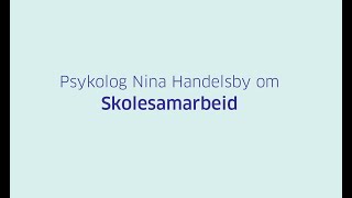 Nina Handelsby om skolesamarbeid [upl. by Maribelle]