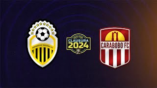 Táchira Vs Carabobo  Gran Final Torneo Clausura 2024 [upl. by Xuagram]