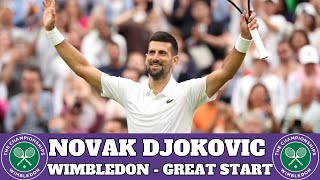 Novak Djokovic  Great Start at Wimbledon [upl. by Parthinia]