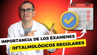 Importancia de los Exámenes Oftalmológicos Regulares 2024 👁 [upl. by Anahsahs]