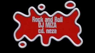 Las Chanclas de la Abuela  Dj Miza Rock and Roll [upl. by Dimah]