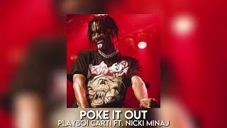 poke it out  playboi carti ft nicki minaj sped up [upl. by Durman]