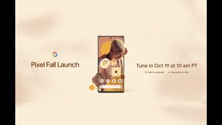 Googles Pixel 6 event Watch with us LIVE [upl. by Mccourt]