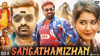 Sangathamizhan Full Movie in Hindi Dubbed  Vijay Sethupathi  Nivetha Pethuraj  HD Facts amp Review [upl. by Ecille]