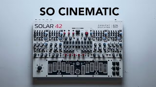 Solar 42 A unique cinematic drone synthesizer [upl. by Yeldoow86]