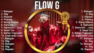 Flow G 2023  Flow G Full Album  Flow G OPM Full Album 2023 [upl. by Strauss93]