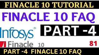 Finacle 10 FAQ Part4  Finacle 10 Tutorial  Learn and gain [upl. by Brittain]