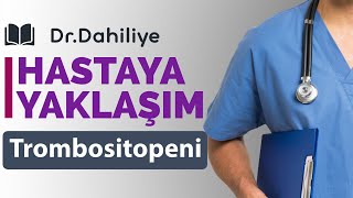 Trombositopenik Hastaya Yaklaşım [upl. by Alludba]