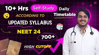 10 Hours Daily Self Study TimeTable for 700 in NEET 2024  Dr Aman [upl. by Nimzay204]