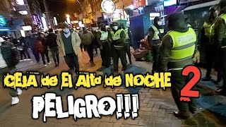 EL ALTO  La Ceja  Zona 12 de Octubre  Caminata de Noche  Madrugada  Peligro Inminente 2da parte [upl. by Jard]