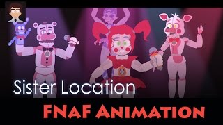 FNaF Sister Location Animation parody [upl. by Tenn]