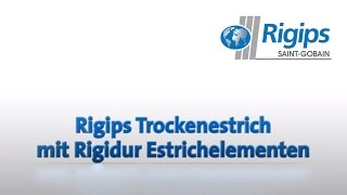 RIGIPS Trockenestrich mit Rigidur Estrichelementen [upl. by Kelvin]