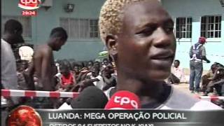 Jornal Nacional Angola  Operação Policial [upl. by Levan]