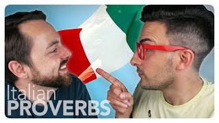 ITALIAN PROVERBS • Can you guess these 15 popular Italian sayings  Inevitaly [upl. by Einned413]