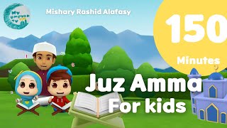 Juz Amma 150 Minutes Compilation  My Ummah Kids TV [upl. by Young]