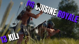 PLAYING OG CUISINE ROYALE MODE  13 KILLS WIN  CRSED FOAD Cuisine Royale [upl. by Nosyt]