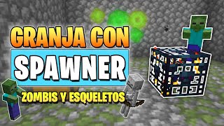 GRANJA CON SPAWNER DE ZOMBIS O ESQUELETOS para MINECRAFT 120 [upl. by Arden83]