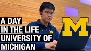 A Day in the Life of a University of Michigan Student [upl. by Ecydnarb]