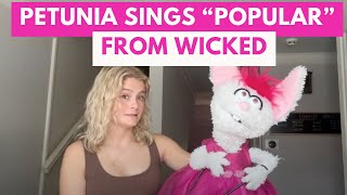 Petunia Sings quotPopularquot From Wicked  Darci Lynne [upl. by Truscott961]