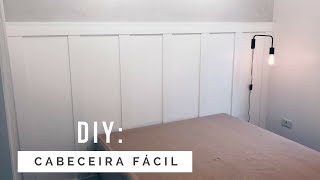 DIY Como Fazer Cabeceira FÁCIL  Boiserie  Lambri [upl. by Namlak]