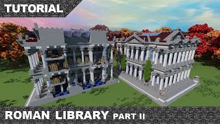 Minecraft Roman Library Tutorial amp Download part 2 [upl. by Gaylene75]