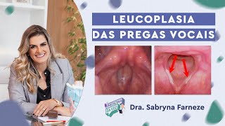 Leucoplasia das cordas vocais [upl. by Marta987]