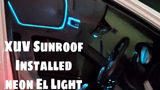 XUV Interior Light Instalation  EL Wire Strip Neon Light  Car Atmosphere Light [upl. by Okorih353]