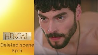 Hercai ❖ Ep 5 ❖ Deleted Scene ❖ Akin Akinozu ❖ English ❖ 2019 [upl. by Mixie772]