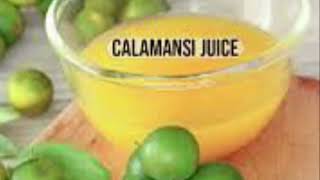 MGA BENEPISYO SA PAG INOM NANG CALAMANSI JUICE [upl. by Notsehc]