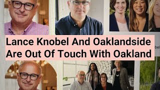 Lance Knobel Oakland News Lance Knobel Oaklandside CEOs Institutionally Racist Media For Oakland [upl. by Soirtemed]