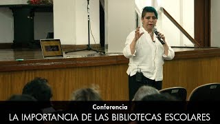 Conferencia Importancia de las bibliotecas escolares [upl. by Abramson250]