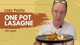 One Pot lazy Lasagne [upl. by Bigford402]