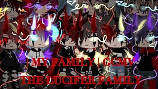 MY FAMILY  GCMV  GACHA CLUB  GACHA LIFE GLMV  LUCIFER FAMILY  FW 💀 [upl. by Halsy55]