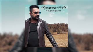 Romanstar Deniz  Şalvarlımı Şalvarlı Roman Havası [upl. by Reiser]