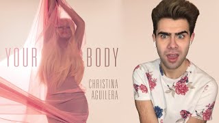 Christina Aguilera  Your Body  Music Video REACTION [upl. by Yates]