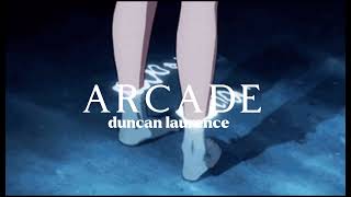 arcade 〜 duncan laurence slowed  reverb｡°ஐ [upl. by Dwan]