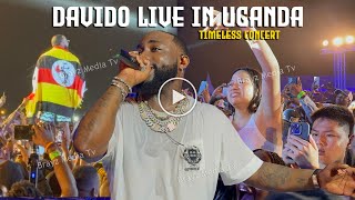 DAVIDO HOLDS A SUCCESSFUL TIMELESS CONCERT LIVE IN UGANDA [upl. by Leal]