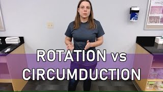 Rotation vs Cirumduction with examples [upl. by Curren]