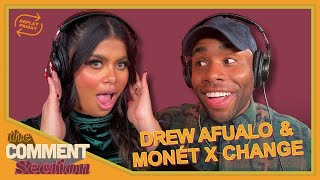 MONET WAS A LADY OF THE NIGHT Ft Monet X Change  Drew Afualo  THE COMMENT SECTION EP 70 [upl. by Daile]