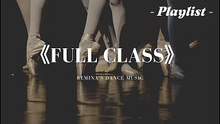 《FULL CLASS》 Ballet Class Music vol 2 barreampcenter playlist [upl. by Jeffy]