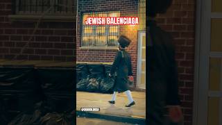 Jewish Balenciaga style balenciaga jewish moda vogue gq shortvideo shorts nyc nycvlog usa [upl. by Duke]