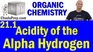 211 Acidity of the Alpha Hydrogen  Organic Chemistry [upl. by Thurber]