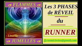 FLAMMESJUMELLES  Les 3 Phases de RÉVEIL du RUNNER  N°631 [upl. by Rice]