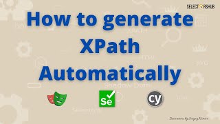 How to generate xpath automatically  xpath in selenium webdriver  SelectorsHub [upl. by Malinde]