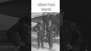 InMemoriam Albert PAUL MANTZ an Aviation Legend ww1 ww2 aviatorpilot warhero hollywoodicon [upl. by Aitan580]