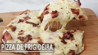 PIZZA DE FRIGIDEIRA FÁCIL E RÁPIDA  PRONTA EM 5 MINUTOS [upl. by Proudman]