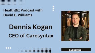 Valuebased surgical care Interview with Caresyntax CEO Dennis Kogan [upl. by Krause]