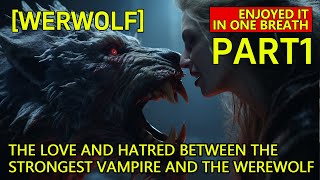 Alphas Hybrid Mate Part 1  Love amp Hatred Between Vampire amp Werewolf  Pocket Werewolf Story [upl. by Poul]