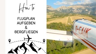 Flugplan aufgeben amp Bergfliegen 44 [upl. by Guenzi]