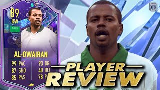 89 FANTASY FUT HEROES ALOWAIRAN PLAYER REVIEW AL OWAIRAN  FIFA 23 ULTIMATE TEAM [upl. by Itsirc144]